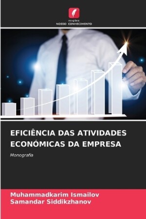 Eficiência Das Atividades Económicas Da Empresa