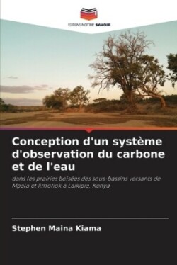 Conception d'un système d'observation du carbone et de l'eau