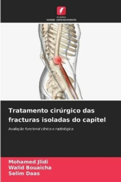 Tratamento cirúrgico das fracturas isoladas do capitel