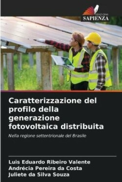 Caratterizzazione del profilo della generazione fotovoltaica distribuita