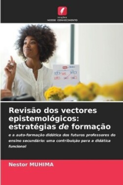 Revisão dos vectores epistemológicos