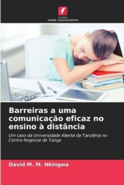 Barreiras a uma comunicação eficaz no ensino à distância