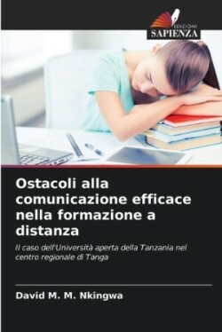 Ostacoli alla comunicazione efficace nella formazione a distanza