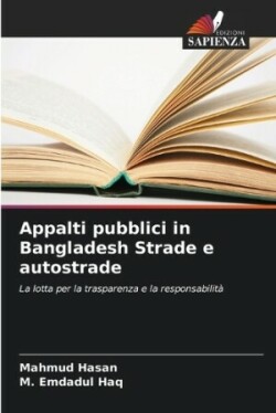 Appalti pubblici in Bangladesh Strade e autostrade