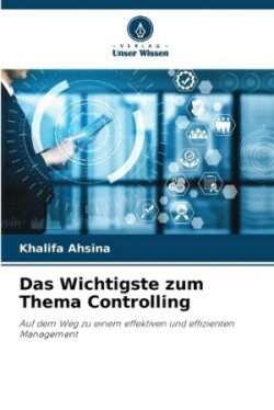 Wichtigste zum Thema Controlling