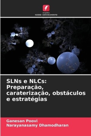 SLNs e NLCs