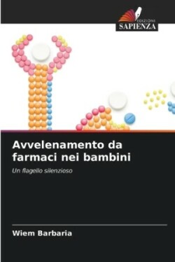 Avvelenamento da farmaci nei bambini