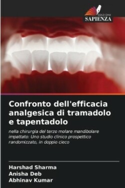 Confronto dell'efficacia analgesica di tramadolo e tapentadolo