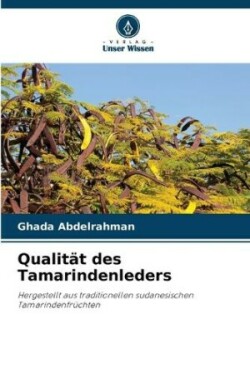 Qualität des Tamarindenleders