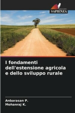 I fondamenti dell'estensione agricola e dello sviluppo rurale