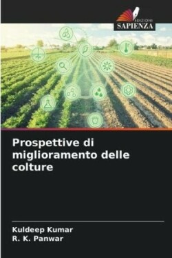 Prospettive di miglioramento delle colture