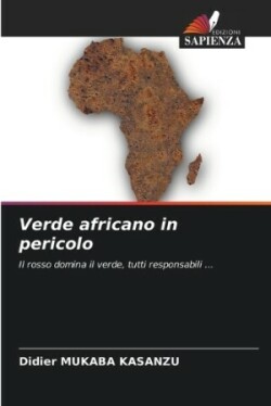 Verde africano in pericolo