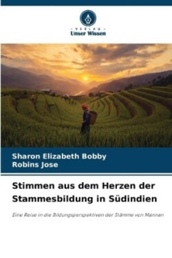 Stimmen aus dem Herzen der Stammesbildung in Südindien