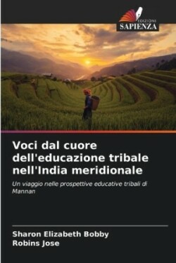 Voci dal cuore dell'educazione tribale nell'India meridionale