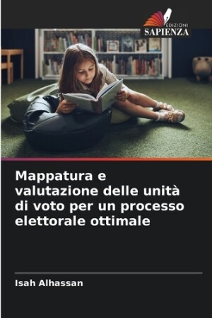 Mappatura e valutazione delle unità di voto per un processo elettorale ottimale