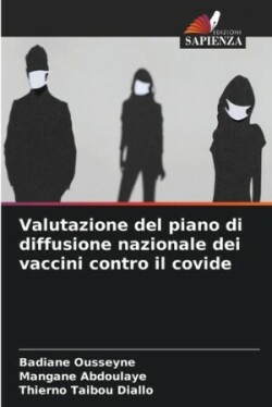 Valutazione del piano di diffusione nazionale dei vaccini contro il covide