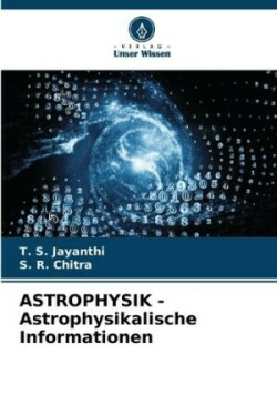 ASTROPHYSIK - Astrophysikalische Informationen