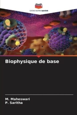 Biophysique de base