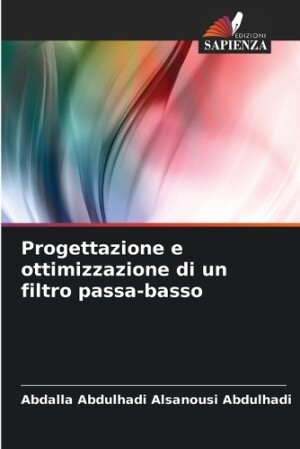 Progettazione e ottimizzazione di un filtro passa-basso