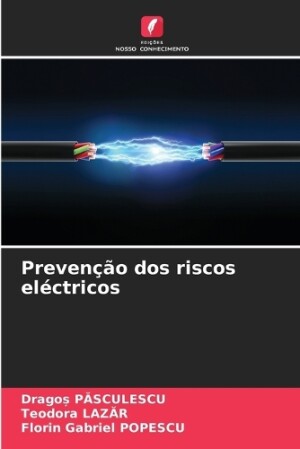 Prevenção dos riscos eléctricos