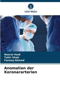 Anomalien der Koronararterien