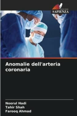 Anomalie dell'arteria coronaria