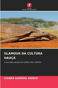 Glamour Da Cultura Hauçá