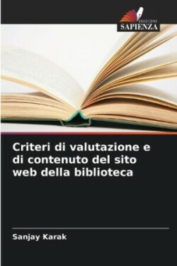 Criteri di valutazione e di contenuto del sito web della biblioteca