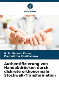 Authentifizierung von Handabdrücken durch diskrete orthonormale Stockwell-Transformation