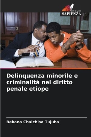 Delinquenza minorile e criminalità nel diritto penale etiope