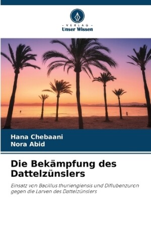 Bek�mpfung des Dattelz�nslers