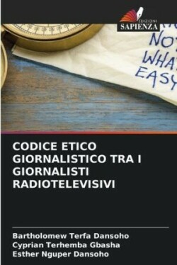 Codice Etico Giornalistico Tra I Giornalisti Radiotelevisivi