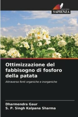 Ottimizzazione del fabbisogno di fosforo della patata