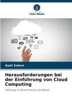 Herausforderungen bei der Einführung von Cloud Computing