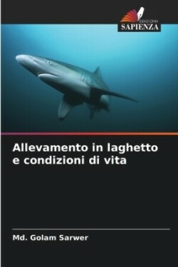 Allevamento in laghetto e condizioni di vita