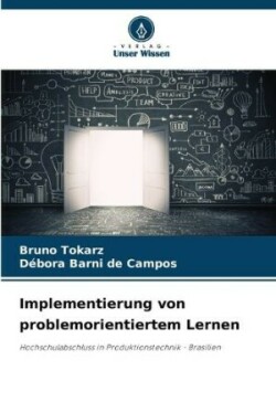 Implementierung von problemorientiertem Lernen