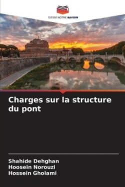 Charges sur la structure du pont