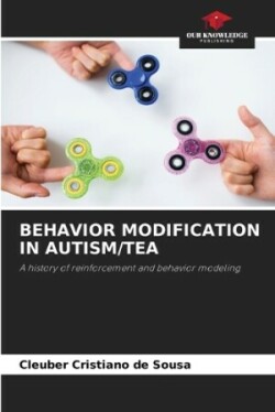 Behavior Modification in Autism/Tea