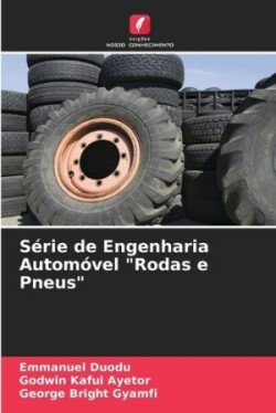 S�rie de Engenharia Autom�vel "Rodas e Pneus"