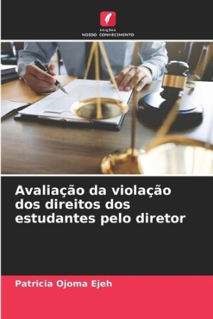 Avaliação da violação dos direitos dos estudantes pelo diretor