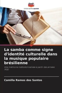 samba comme signe d'identité culturelle dans la musique populaire brésilienne