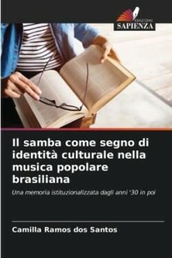 samba come segno di identità culturale nella musica popolare brasiliana