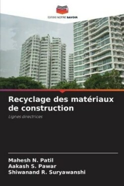 Recyclage des matériaux de construction