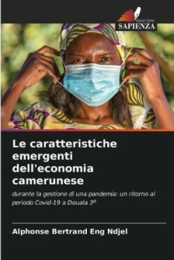 caratteristiche emergenti dell'economia camerunese