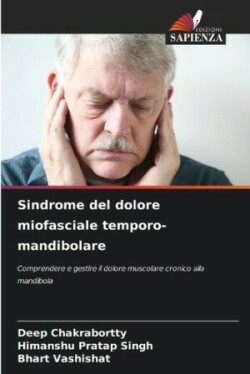 Sindrome del dolore miofasciale temporo-mandibolare