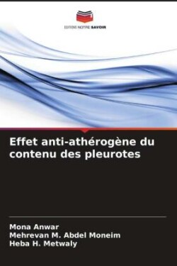 Effet anti-athérogène du contenu des pleurotes