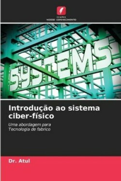 Introdução ao sistema ciber-físico