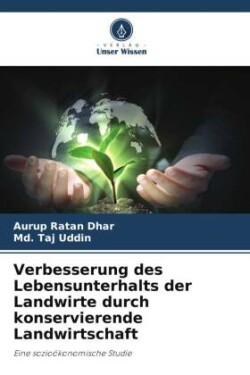 Verbesserung des Lebensunterhalts der Landwirte durch konservierende Landwirtschaft