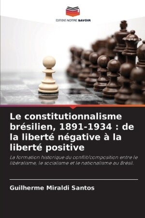 constitutionnalisme brésilien, 1891-1934