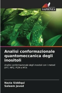 Analisi conformazionale quantomeccanica degli inositoli